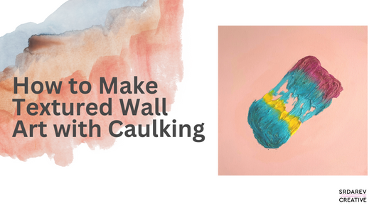 How to Make Textured Art with Caulking