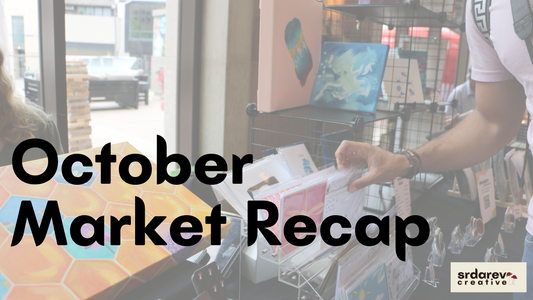 Image of paintings from Sradrev Creative at a market with a text overlay saying "October Market Recap"