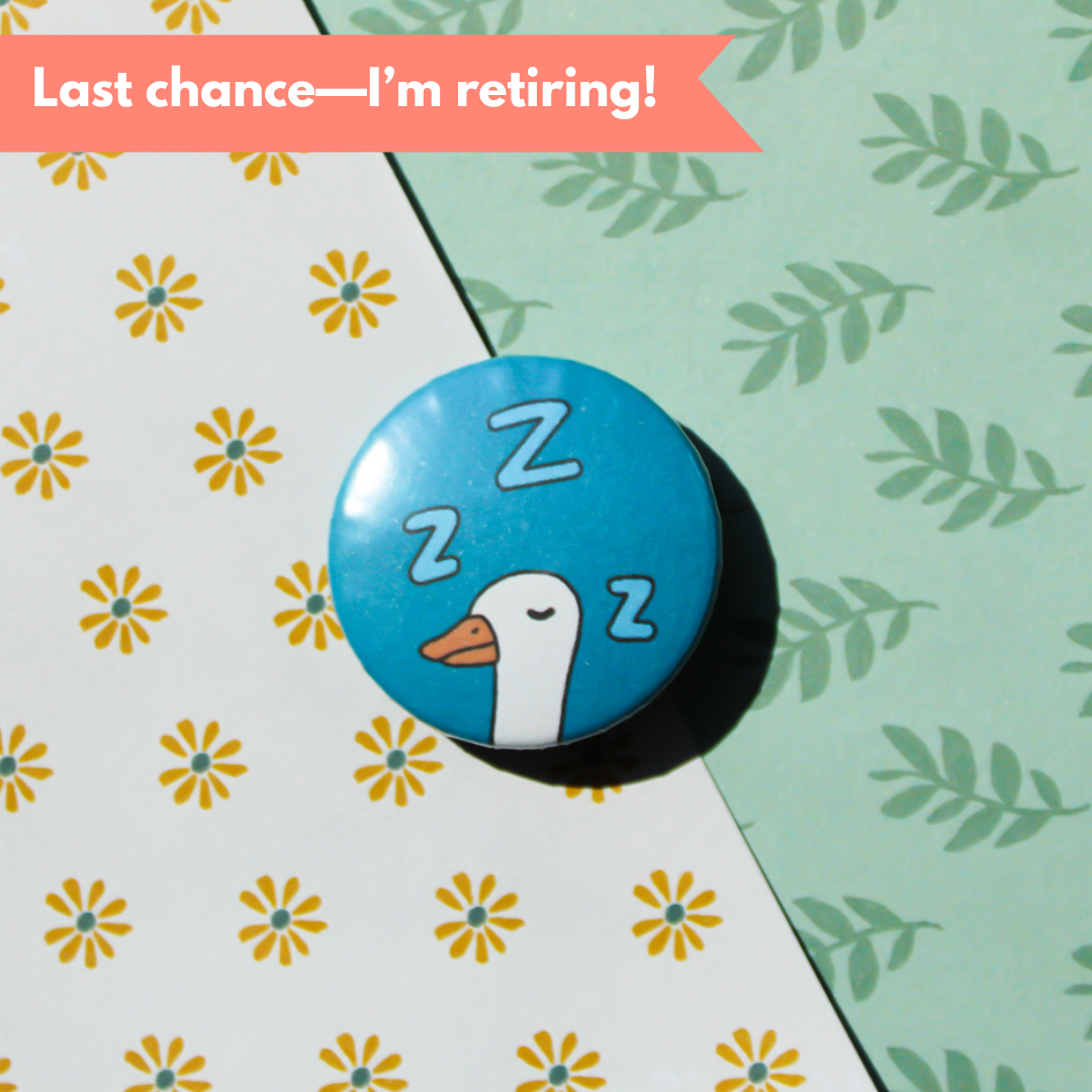 Sleepy Goose/Silly Goose Pin